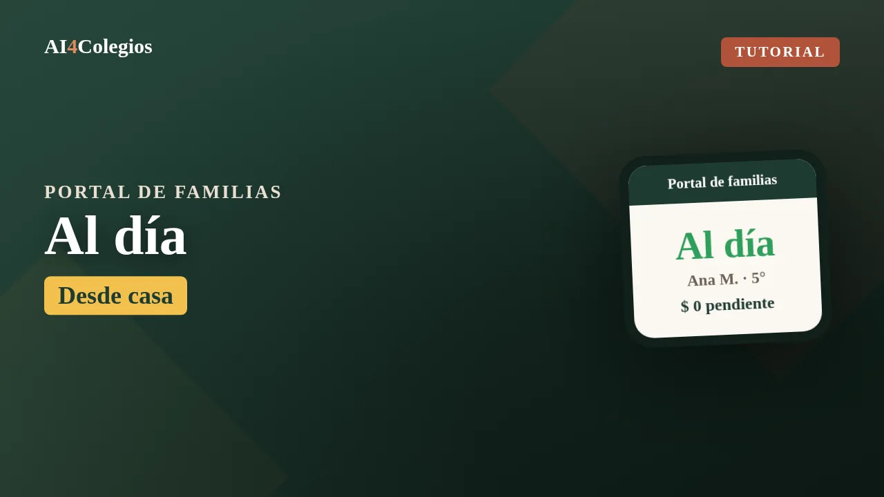 Video 07, El portal de familias